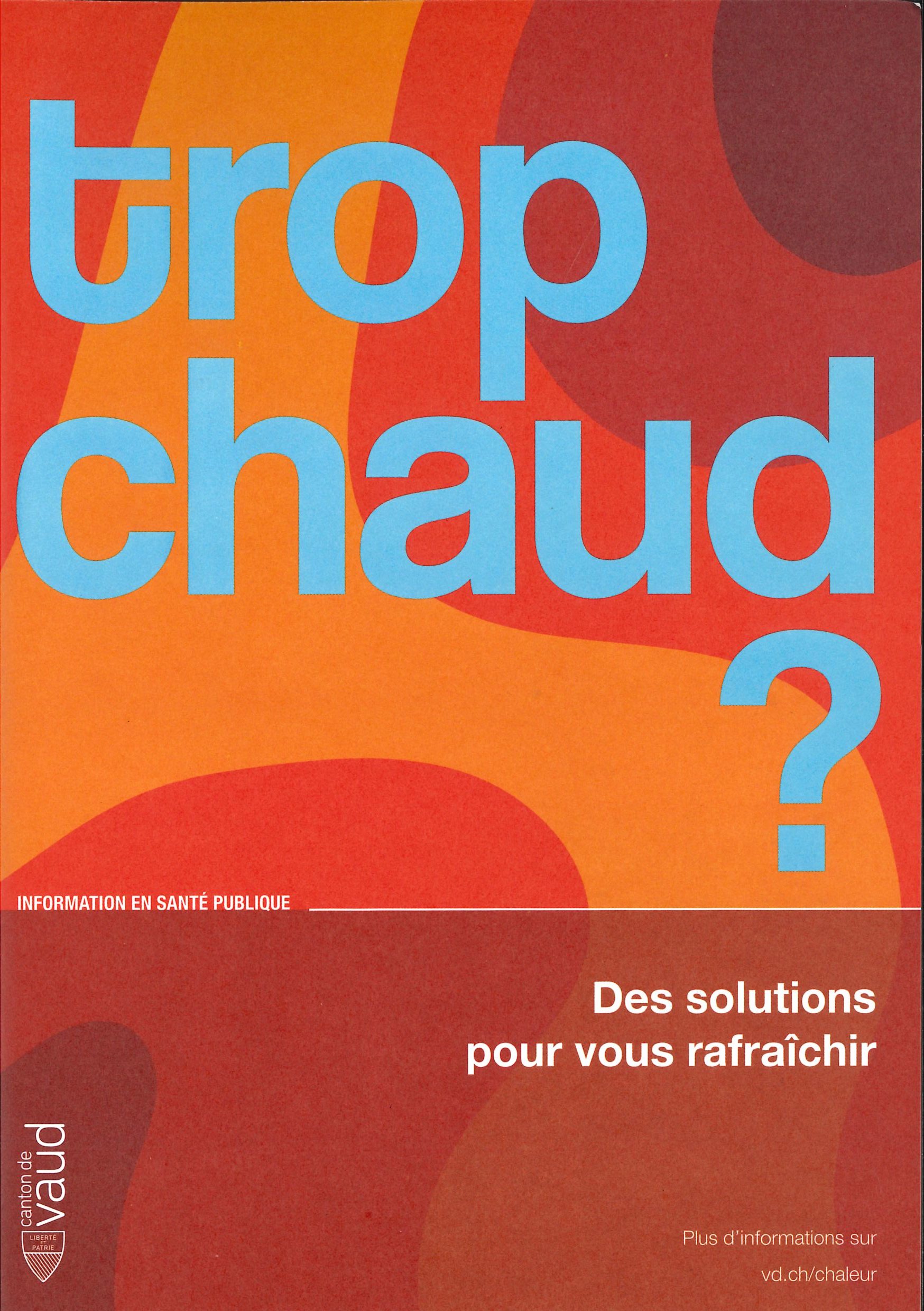 Lire la suite à propos de l’article Trop chaud ?